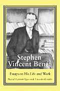 Stephen Vincent Benet: Essays on His Life and Work