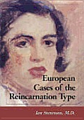 European Cases Of The Reincarnation Type