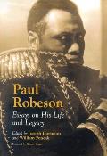 Paul Robeson: Essays on His Life and Legacy