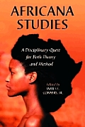 Africana Studies: A Disciplinary Quest for Both Theory and Method