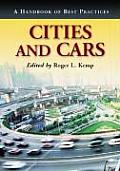 Cities and Cars: A Handbook of Best Practices