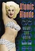 Atomic Blonde: The Films of Mamie Van Doren