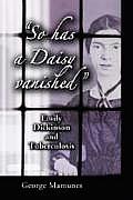 So has a Daisy vanished: Emily Dickinson and Tuberculosis
