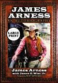 James Arness: An Autobiography [Large Print]