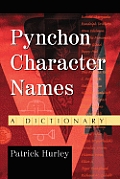 Pynchon Character Names: A Dictionary