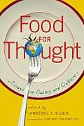 Food for Thought: Essays on Eating and Culture