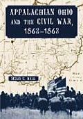 Appalachian Ohio and the Civil War, 1862-1863