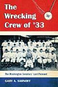 The Wrecking Crew of '33