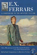 E.X. Ferrars: A Companion to the Mystery Fiction