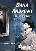 Dana Andrews: The Face of Noir