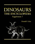 Dinosaurs The Encyclopedia Supplement 7
