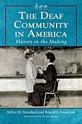 Deaf Community in America: History in the Making
