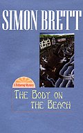 The Body on the Beach:  A Fethering Mystery