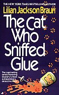 Cat Who Sniffed Glue, The