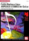 Carlos Barbosa Lima Arpeggio Studies for Guitar