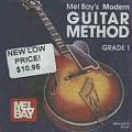 Mel Bay's Modern Guitar Method Grade 1