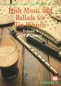 Soodlums Irish Tin Whistle Tutor Volume 2 Irish Music & Ballads for Tin Whistle