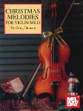 Christmas Melodies for Violin Solo: Piano Accompaniment