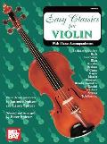 Easy Classics for Violin With Piano Accompaniment with Other