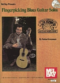 Fingerpicking Blues Guitar Solos [With CD]