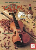 The Cajun Fiddle [With CD]