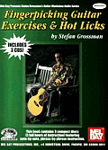 Fingerpicking Guitar Exercises & Hot Licks [With 3 CDs]