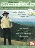 Dossan of Heather Irish Traditional Music from Packie Manus Byrne of Donegal for Tinwhistle Fiddle or Flute With CD