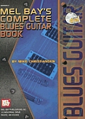 Mel Bays Complete Blues Guitar Book With CD