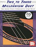 Two to Tango & Millennium Duet Homage to Chet Atkins With CD