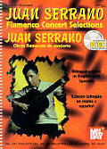Juan Serrano Flamenco Concert Selections Obras Flamencas de Concierto With CD