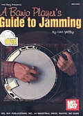 A Banjo Player's Guide to Jamming [With CD]
