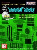 Essential Jazz Lines in the Style of Cannonball Adderley C Instruments Edition Piano Flute Violin Vibes With CD