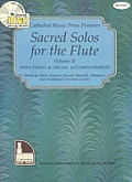 Sacred Solos for the Flute Volume II with Piano & Organ Accompaniments