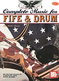 Complete Music For The Fife & Drum