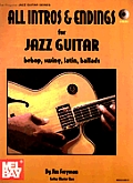 All Intros & Endings for Jazz Guitar Bebop Swing Latin Ballads with CD Audio