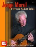 Selected Guitar Solos By Jorge Morel