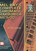 Mel Bays Complete Chormatic Harmonica Method with CD Audio