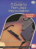 Guide to Non Jazz Improvisation Mandolin Edition with CD Audio