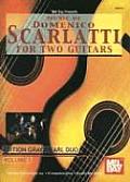 Music of Domenico Scarlatti for Two Guitars, Volume I: Edition Gray/Pearl Duo