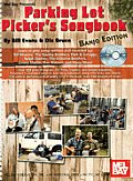 Parking Lot Pickers Songbook Banjo Edition with CD Audio