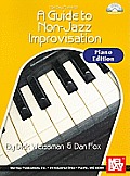 Guide to Non-Jazz Improvisation: Piano Edition [With CD (Audio)]