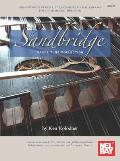 Sandbridge Dance Tune Collection Arrangements of Reels Jigs Hornpipes Polkas & Rags for the Hammered Dulcimer