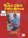 Tomas Cruz Conga Method Volume 1 Beginning