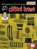 Essential Jazz Lines in the Style of Clifford Brown-B Flat Edition