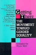 Getting There The Movement Toward Gender