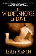 Wilder Shores Of Love