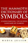 Mammoth Dictionary Of Symbols