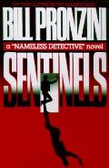 Sentinels A Nameless Detective Novel