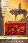 Chronicles Of The Holy Grail