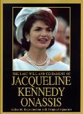 Last Will & Testament Of Jacqueline Kennedy Onassis